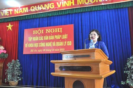 Tập huấn phổ biến văn bản pháp luật về khoa học công nghệ và hướng dẫn công tác duy trì, cải tiến Hệ thống quản lý chất lượng ISO