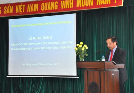 Khai giảng khóa học Bồi dưỡng, đào tạo giám đốc, quản trị doanh nghiệp giỏi thành phố Hải Phòng