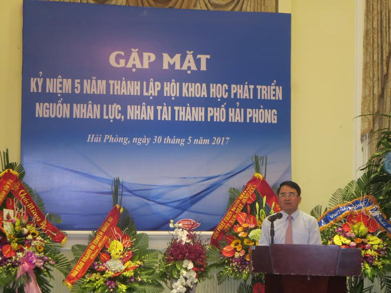 Gặp mặt kỷ niệm 5 năm ngày thành lập Hội khoa học phát triển nguồn  nhân lực nhân tài Hải Phòng