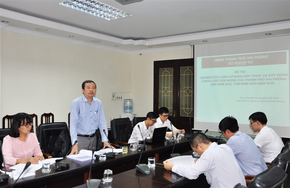 Nghiên cứu luận cứ khoa học phục vụ xây dựng chiến lược đối ngoại của thành phố Hải Phòng đến năm 2025, tầm nhìn đến năm 2035