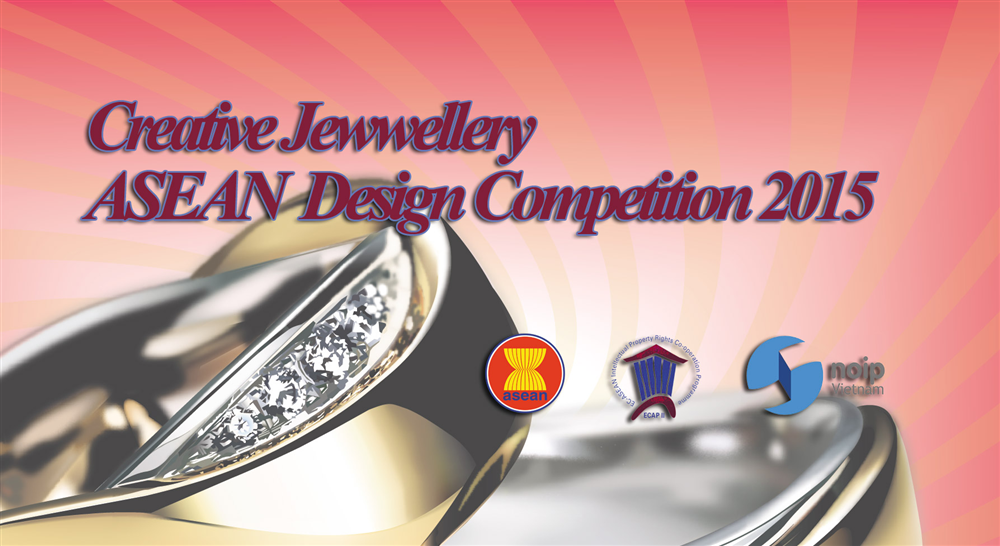 Cuộc thi Thiết kế kiểu dáng đồ trang sức ASEAN 2015