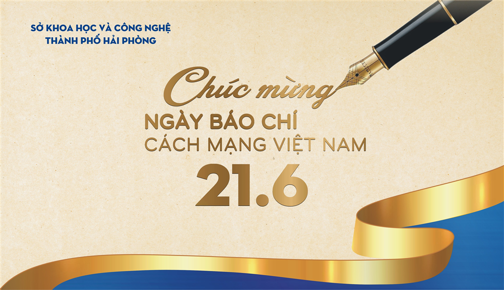 Sở Khoa học và Công nghệ chúc mừng Ngày Báo chí cách mạng Việt Nam 21-6